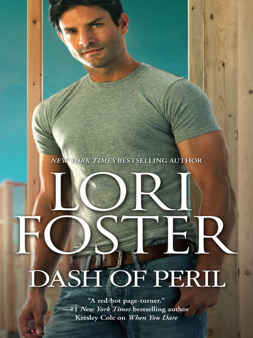Title details for Dash of Peril by Lori Foster - Available